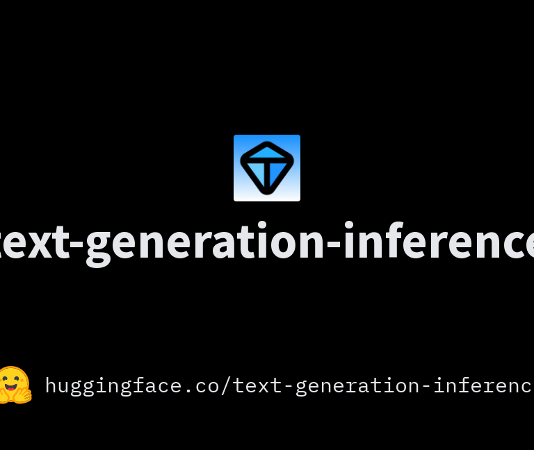 Text Generation Inference (TGI)